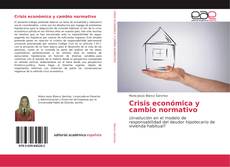 Crisis económica y cambio normativo kitap kapağı