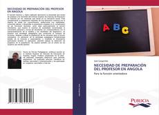 Bookcover of NECESIDAD DE PREPARACIÓN DEL PROFESOR EN ANGOLA