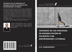 Copertina di CRITERIOS DE LOS PROCESOS DE REHABILITACIÓN DE PACIENTES CON ENFERMEDADES CUTÁNEAS