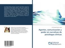 Обложка Agentes, comunicación y poder en narrativas de psicólogas clínicas