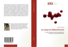 Bookcover of Le corps en débordement