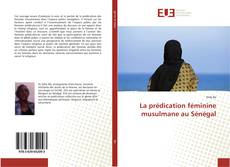 La prédication féminine musulmane au Sénégal kitap kapağı