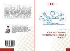 Buchcover von Comment mesurer l'efficacité du marketing digital ?