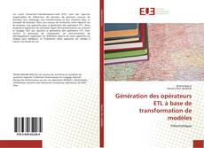 Capa do livro de Génération des opérateurs ETL à base de transformation de modèles 