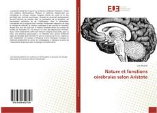 Nature et fonctions cérébrales selon Aristote的封面