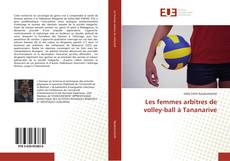 Les femmes arbitres de volley-ball à Tananarive的封面