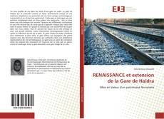 Capa do livro de RENAISSANCE et extension de la Gare de Haïdra 