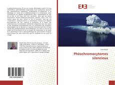 Phéochromocytomes silencieux kitap kapağı