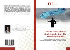 Capa do livro de Devenir Présidente en Amérique du Sud : Un évènement inédit ? 