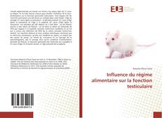 Buchcover von Influence du régime alimentaire sur la fonction testiculaire