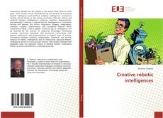 Capa do livro de Creative robotic intelligences 