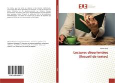 Buchcover von Lectures désorientées (Recueil de textes)