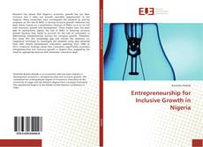 Bookcover of Entrepreneurship for Inclusive Growth in Nigeria