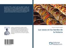 Bookcover of Las voces en los bordes de la historia