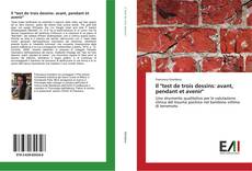 Bookcover of Il "test de trois dessins: avant, pendant et avenir"