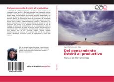 Del pensamiento Esteril al productivo kitap kapağı