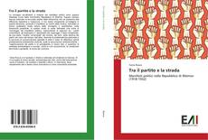 Buchcover von Tra il partito e la strada