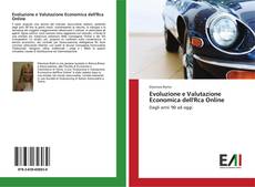 Bookcover of Evoluzione e Valutazione Economica dell'Rca Online