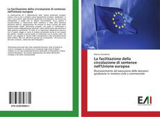 Buchcover von La facilitazione della circolazione di sentenze nell'Unione europea