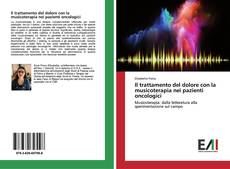 Portada del libro de Il trattamento del dolore con la musicoterapia nei pazienti oncologici