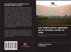 Buchcover von Les implications spatiales de la mission rurale en Inde