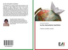 Capa do livro de La lex mercatoria maritima 
