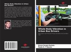 Whole Body Vibration in Urban Bus Drivers的封面