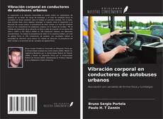 Buchcover von Vibración corporal en conductores de autobuses urbanos