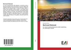 Bookcover of Bertrand Delanoë