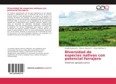 Diversidad de especies nativas con potencial forrajero kitap kapağı