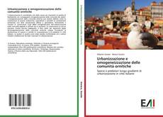Buchcover von Urbanizzazione e omogeneizzazione delle comunità ornitiche