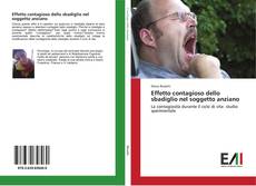 Bookcover of Effetto contagioso dello sbadiglio nel soggetto anziano