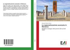 Buchcover von La regionalizzazione avanzata in Marocco