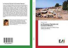 Le Presenze Cipriote nei Contesti Minoici kitap kapağı