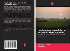 Buchcover von Implicações espaciais da Missão Rurban na Índia
