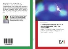 Capa do livro de Caratterizzazione del ﬂusso in un combustore a swirl con tecnica LDV 