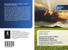Capa do livro de Overcoming Adversities: Resilience in Rural Southeastern Montana 