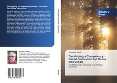 Portada del libro de Developing a Competency-Based Curriculum for Online Instruction
