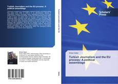 Capa do livro de Turkish Journalism and the EU process: A political assemblage 