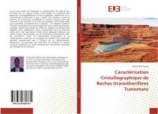 Caractérisation Cristallographique de Roches Uranothorifères Tranomaro kitap kapağı