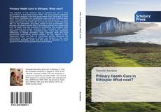 Capa do livro de Primary Health Care in Ethiopia: What next? 