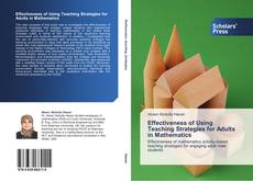 Portada del libro de Effectiveness of Using Teaching Strategies for Adults in Mathematics