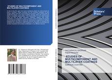 STUDIES OF MULTICOMPONENT AND MULTILAYER COATINGS kitap kapağı