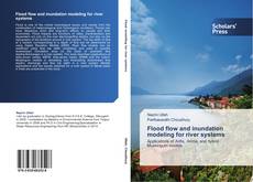 Buchcover von Flood flow and inundation modeling for river systems