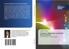 Bookcover of Friedrich Nietzsche and Post-Structuralism