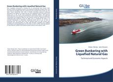 Buchcover von Green Bunkering with Liquefied Natural Gas