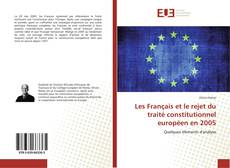 Les Français et le rejet du traité constitutionnel européen en 2005的封面