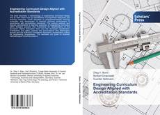 Portada del libro de Engineering Curriculum Design Aligned with Accreditation Standards