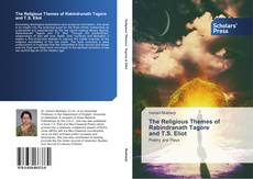 Capa do livro de The Religious Themes of Rabindranath Tagore and T.S. Eliot 