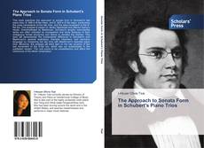 Capa do livro de The Approach to Sonata Form in Schubert's Piano Trios 